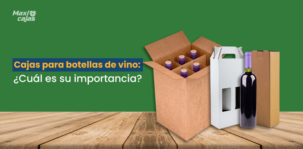 Cajas para botellas de vino